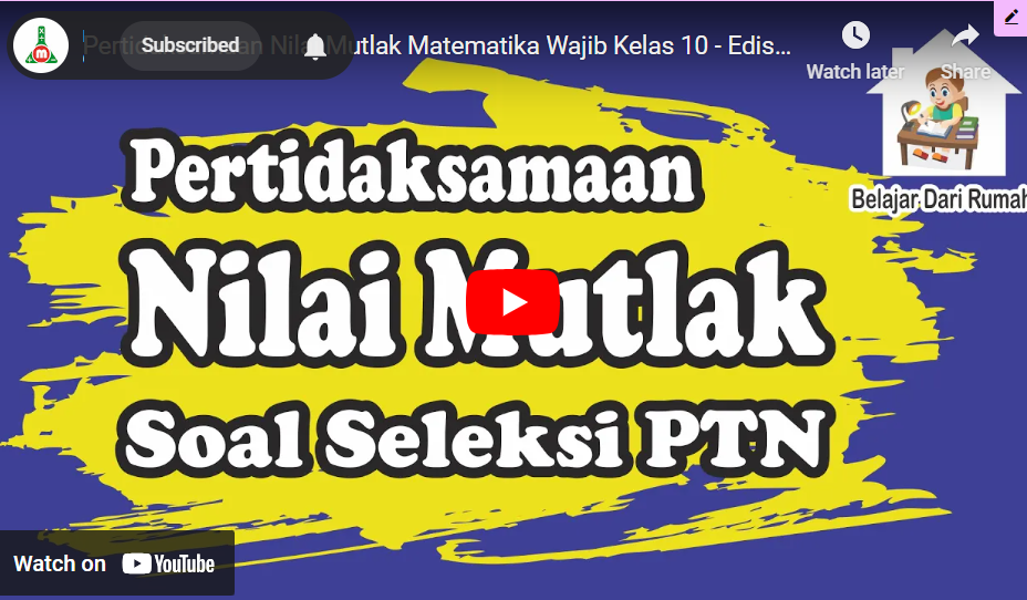 Pertidaksamaan Nilai Mutlak