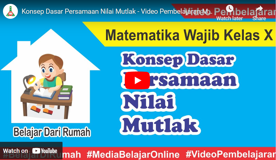 Konsep Dasar Nilai Mutlak