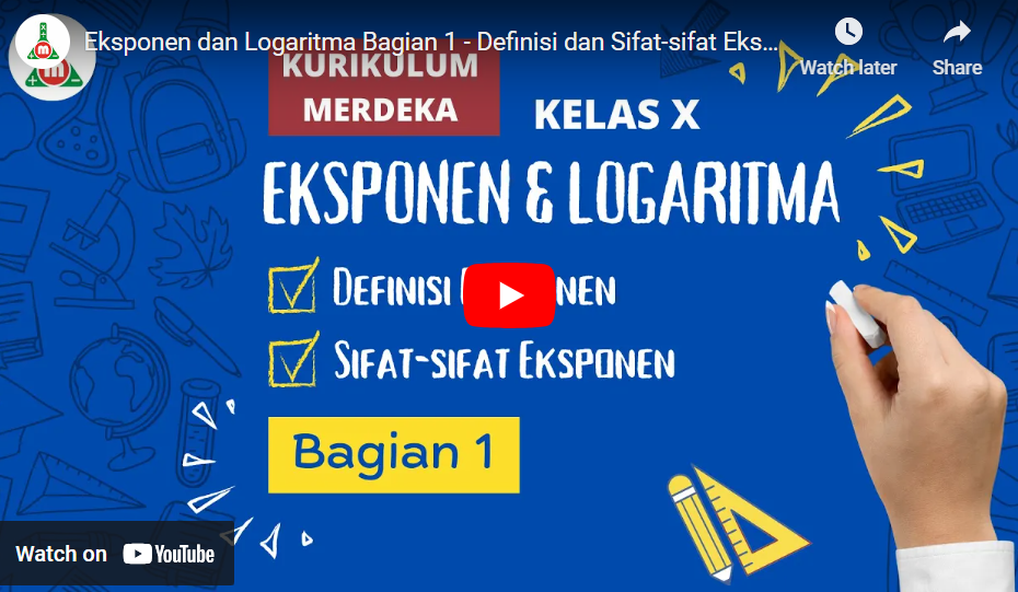 Eksponen dan Logaritma Bagian 1